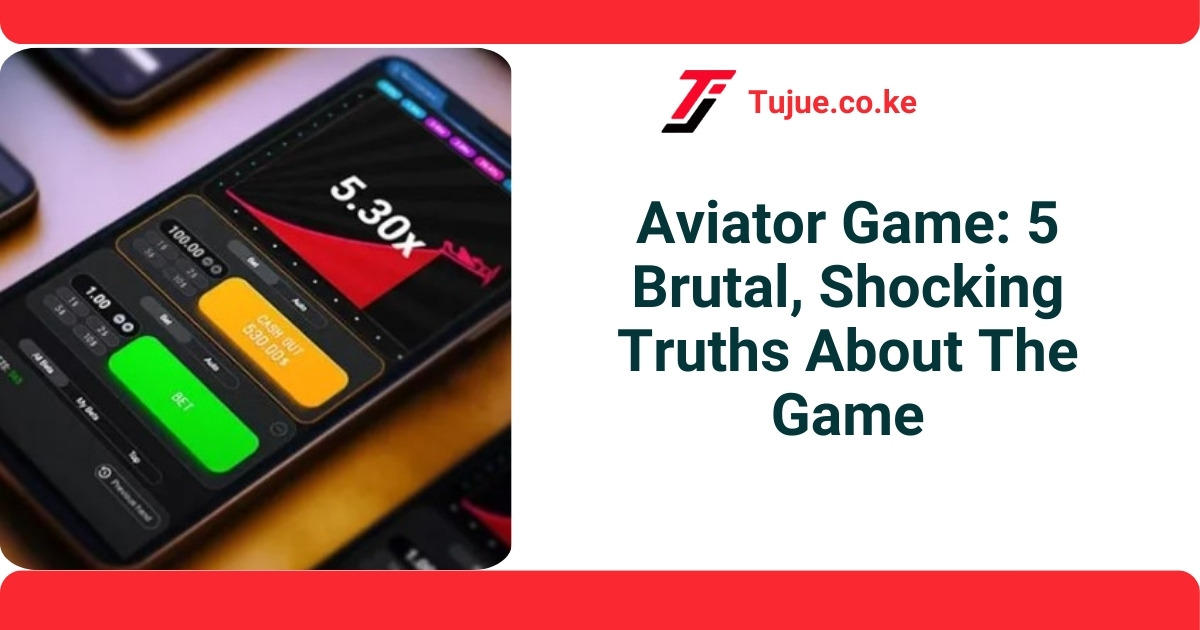 Aviator Game: 5 Brutal, Shocking Truths