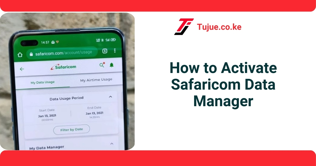 How to Activate Safaricom Data Manager