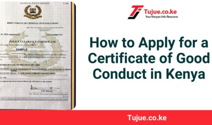 How to Apply for a Certificate of Good Conduct in Kenya