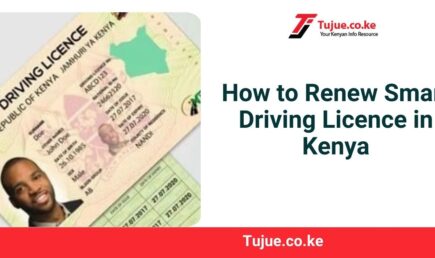 How to Renew Smart Driving Licence in Kenya