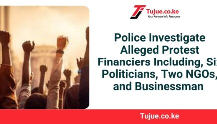 Police Investigate Alleged Protest Financiers Including, Six Politicians, Two NGOs, and A Businessman