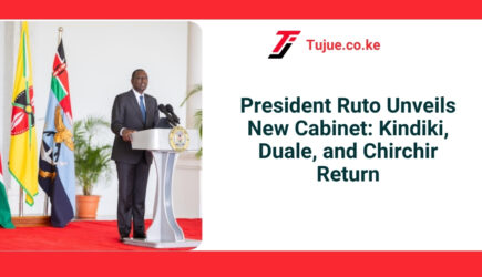 President Ruto Unveils New Cabinet: Kindiki, Duale, and Chirchir Return