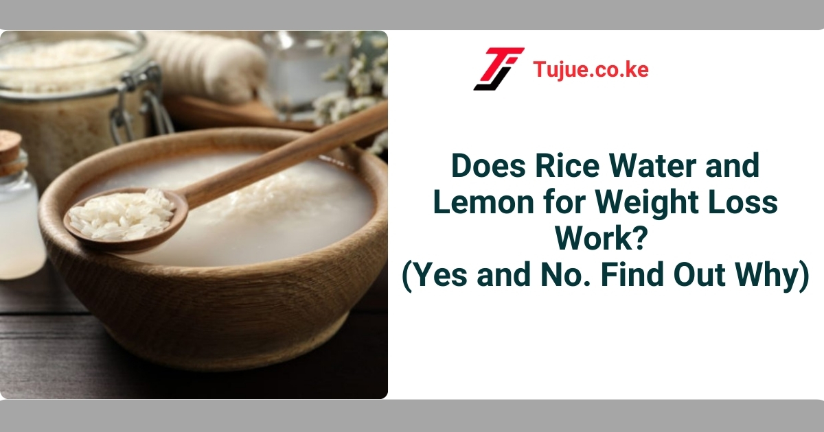 Does Rice Water and Lemon for Weight Loss Work?