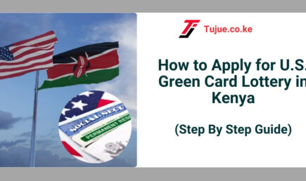 How to Apply for U.S. Green Card Lottery in Kenya