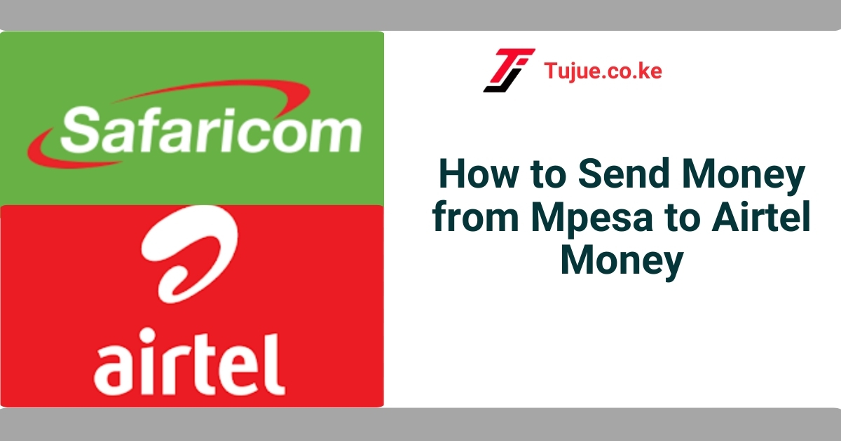 How to Send Money from Mpesa to Airtel Money