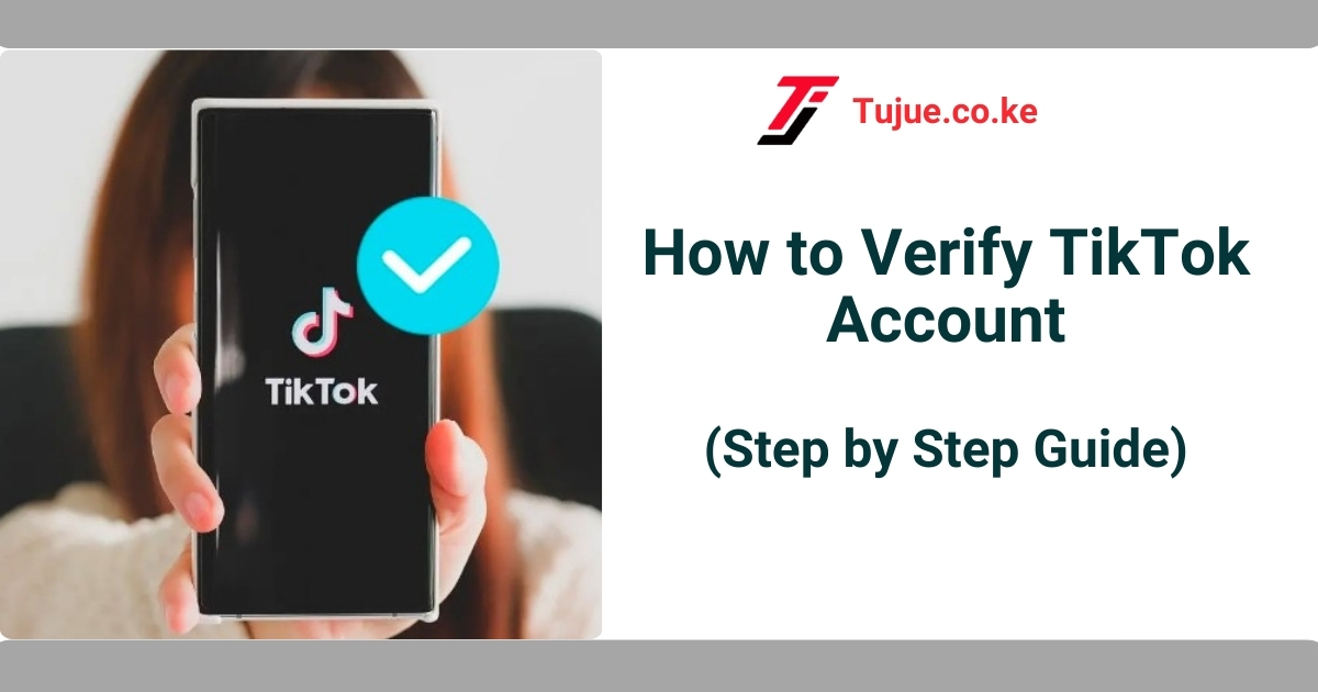 How to Verify TikTok Account