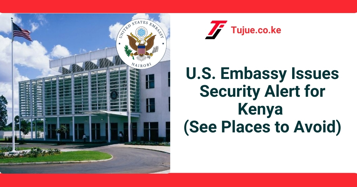 U.S. Embassy Issues Security Alert for Kenya