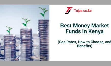 Best Money Market Funds in Kenya