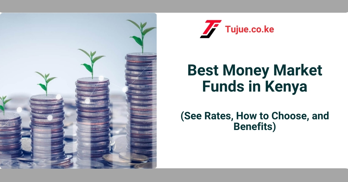 Best Money Market Funds in Kenya