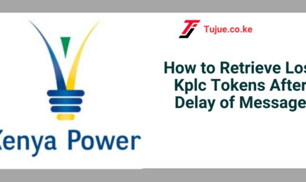 How to Retrieve Lost Kplc Tokens After Delay of Message