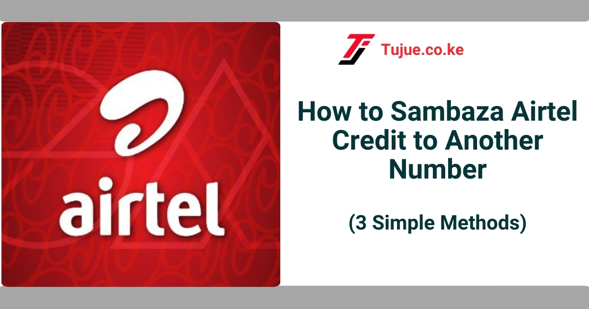 How to Sambaza Airtel Credit to Another Number