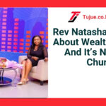 Rev Natasha Opens Up About Wealth Sources, And It’s Not From Church