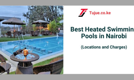 Best Heated Swimming Pools in Nairobi and Charges