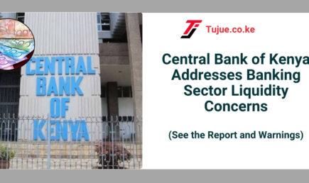 Central Bank of Kenya Addresses Banking Sector Liquidity Concerns