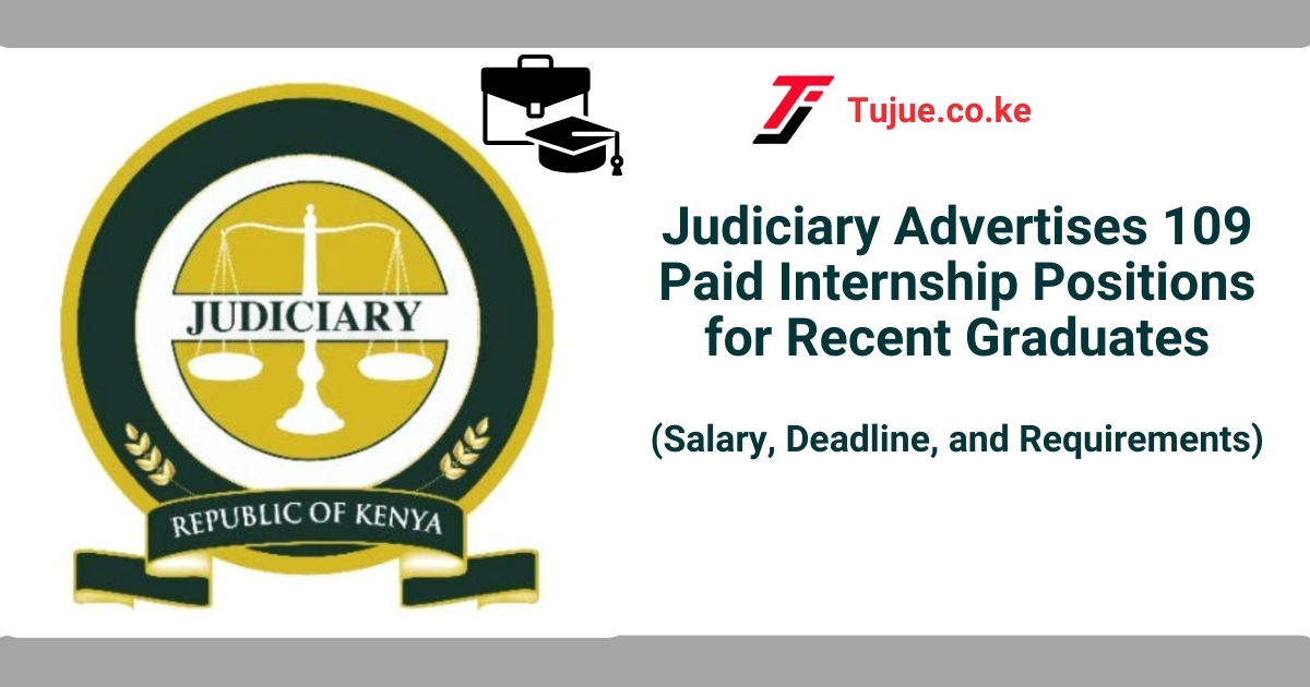 Judiciary Advertises 109 Paid Internship Positions for Recent Graduates