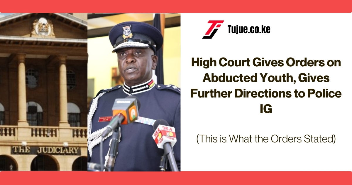 High Court Gives Orders on Abducted Youth, Gives Further Directions to Police IG