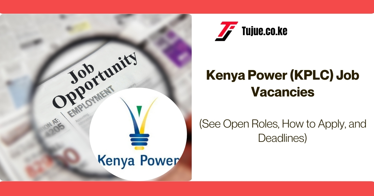 Kenya Power (KPLC) Job Vacancies