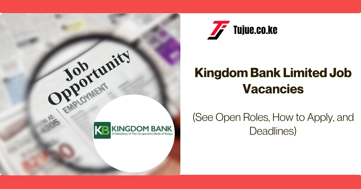 Kingdom Bank Limited Job Vacancies