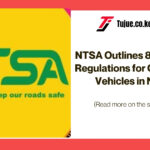 NTSA Outlines 8 Mandatory Regulations for Commercial Vehicles in New Bill