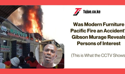 Was Modern Furniture Pacific Fire an Accident? Gibson Murage Reveals Persons of Interest