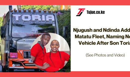 Njugush and Ndinda Add To Matatu Fleet, Naming New Vehicle After Son Toria