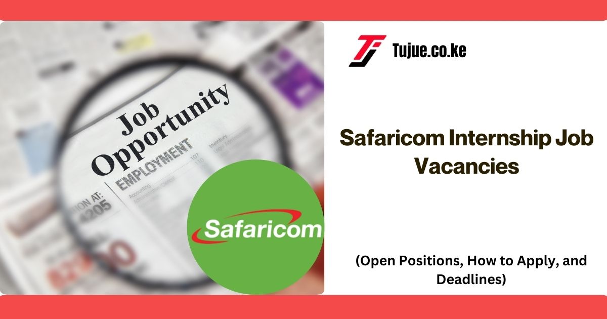 Safaricom Internship Job Vacancies